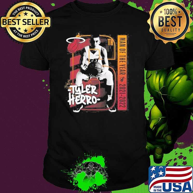 Man of the year 2021 2022 Tyler Herro shirt
