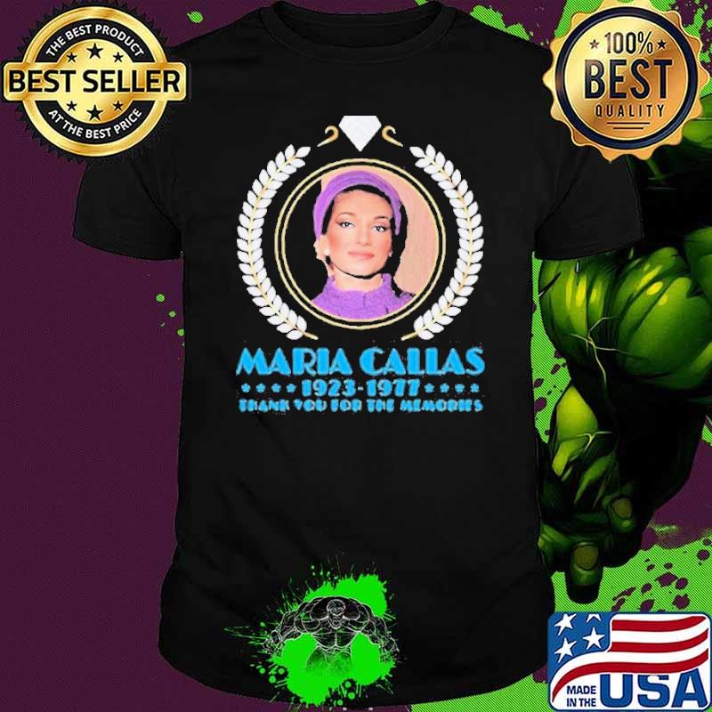 Maria Calls 1923 1977 Thank you for the memories shirt