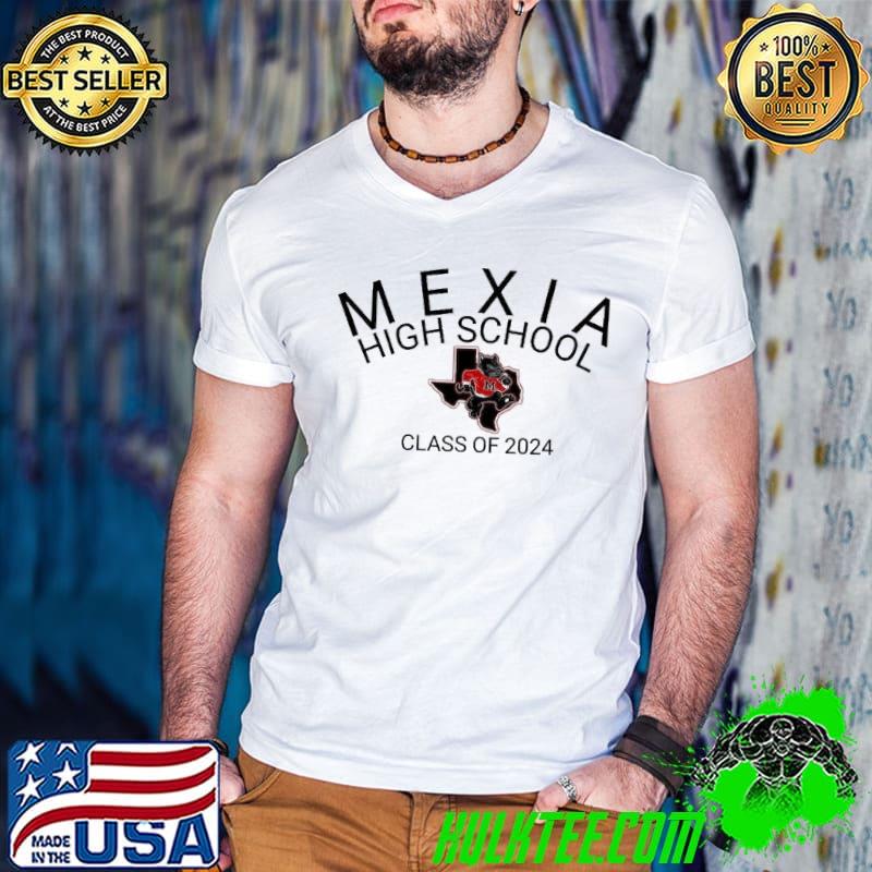 Mexia High School Class Of 2024 shirt
