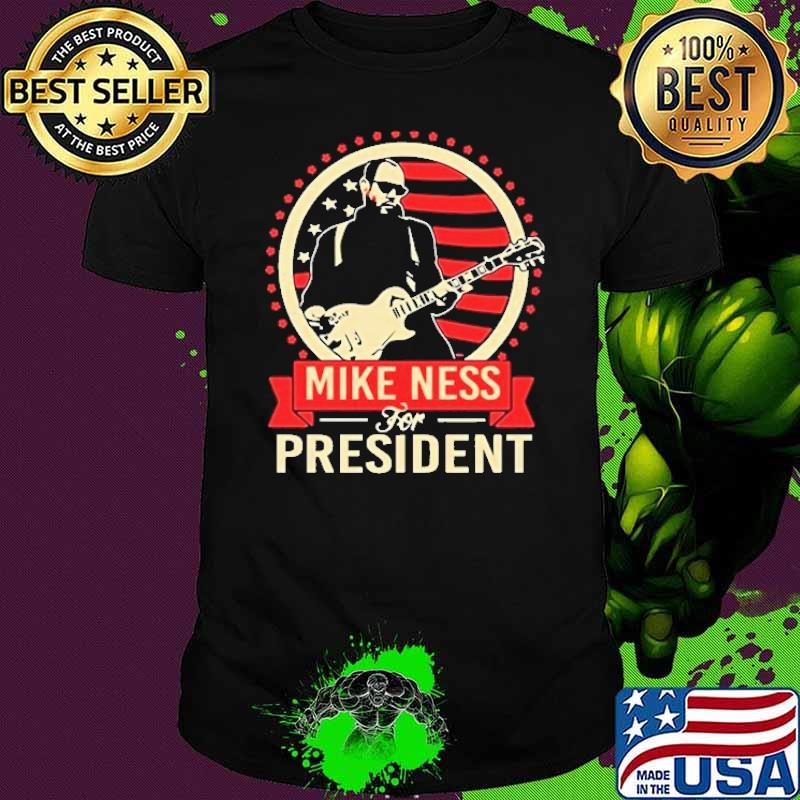 Mike ness for president american flag shirt Mike ness for president american flag shirt