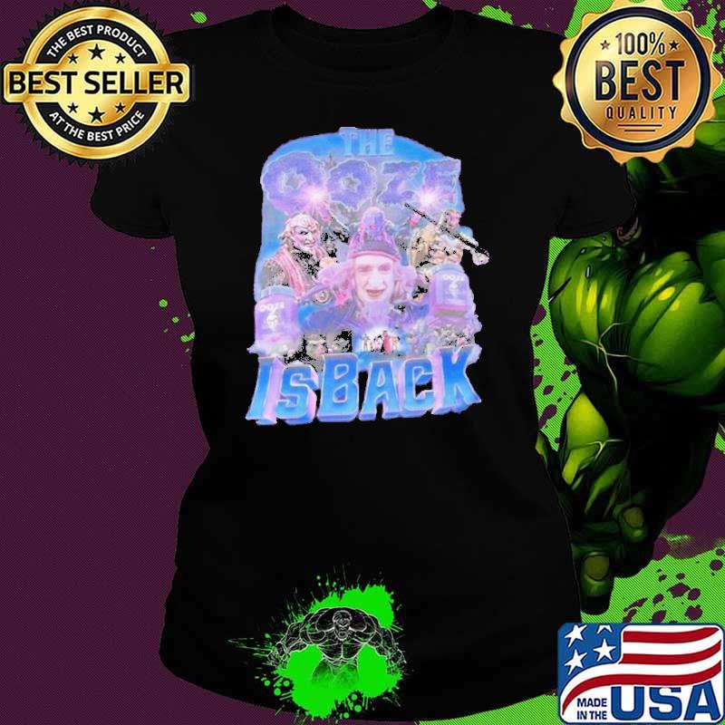 Nice the Is Back You Ooze You Lose shirt