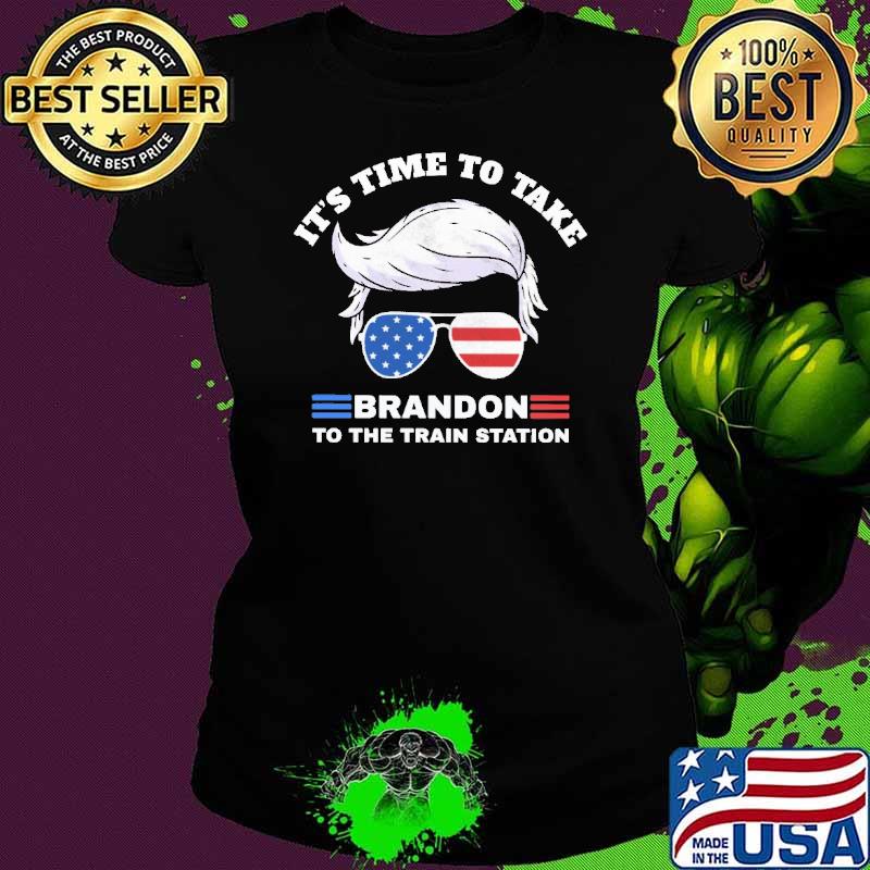 Original it's time to take brandon to the train station sunglasses american flag shirt