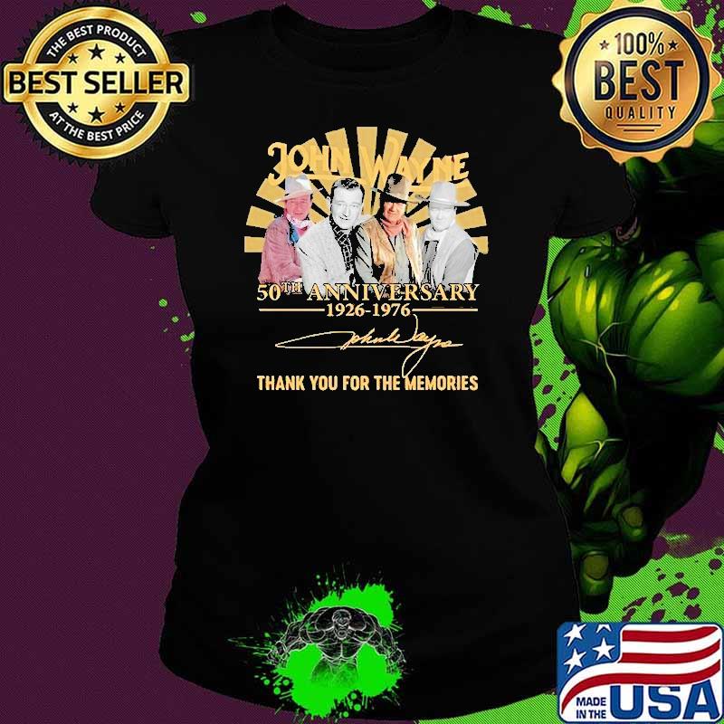 Original john Wayne 50th anniversary 1926 1976 thank you for the memories signature shirt