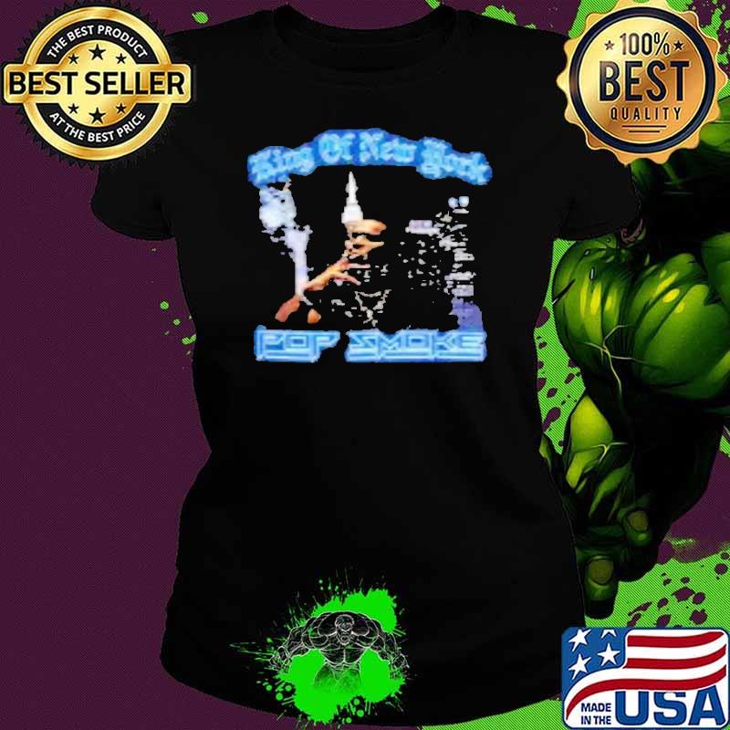 Original king of new york Pop Smoke shirt