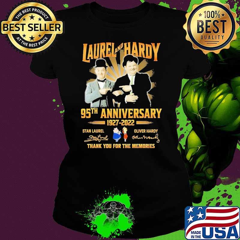 Original larurel and hardy 95th anniversary 1927 2022 thank you for the memories signature shirt