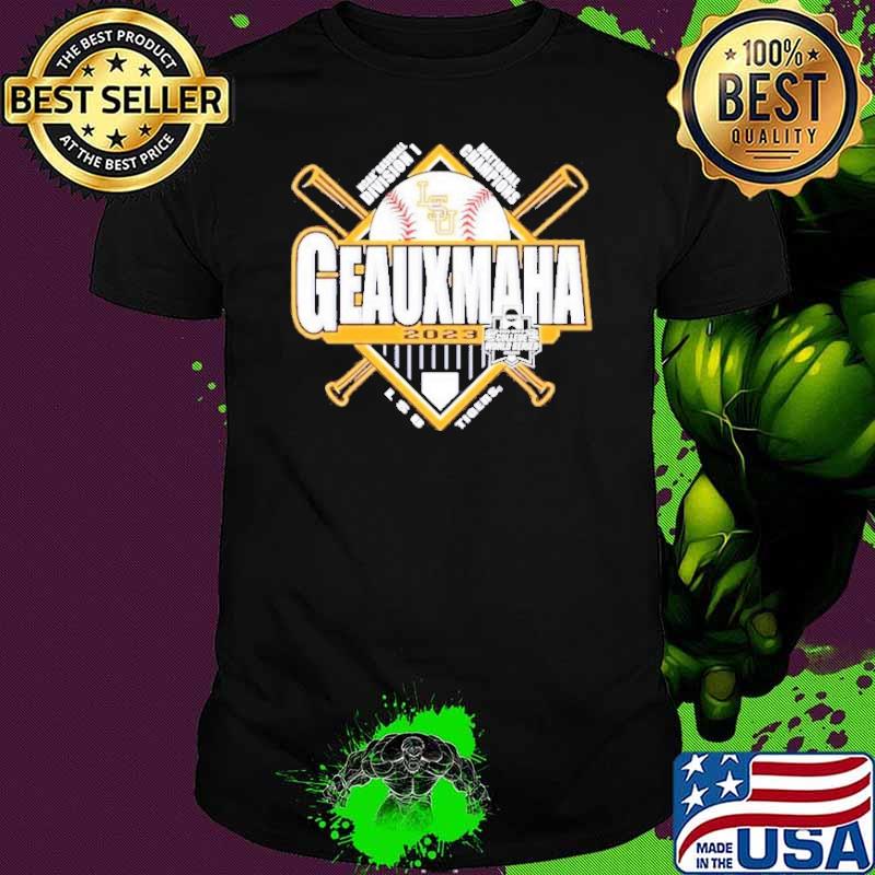 Original lSU Tigers NCAA Division I Baseball National Champions Geauxmaha 2023 Shirt