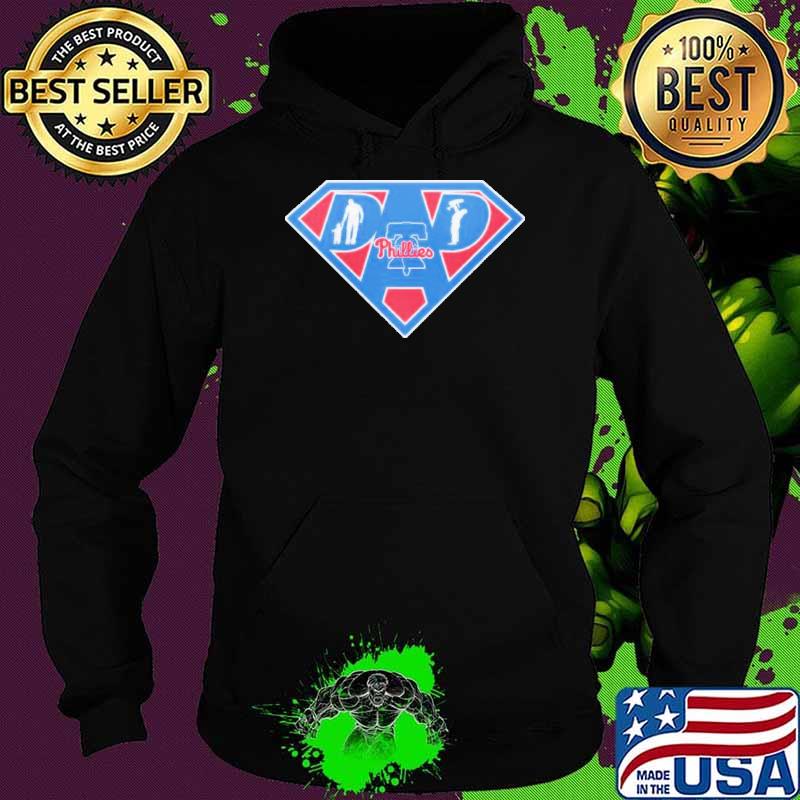 Philadelphia Phillies Super Dad s Hoodie Philadelphia Phillies Super Dad s Hoodie