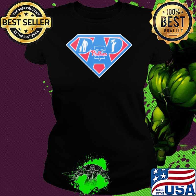 Philadelphia Phillies Super Dad shirt Philadelphia Phillies Super Dad shirt