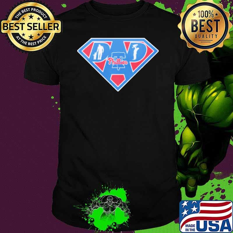 Philadelphia Phillies Super Dad s Unisex Philadelphia Phillies Super Dad s Unisex