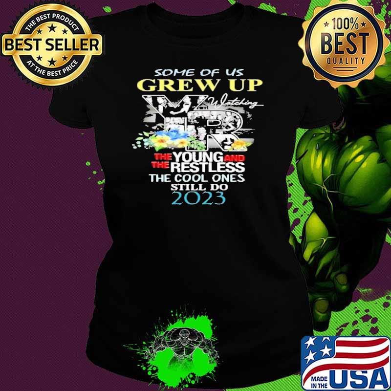 Premium some of us grew up the young the restless 2023 flower shirt