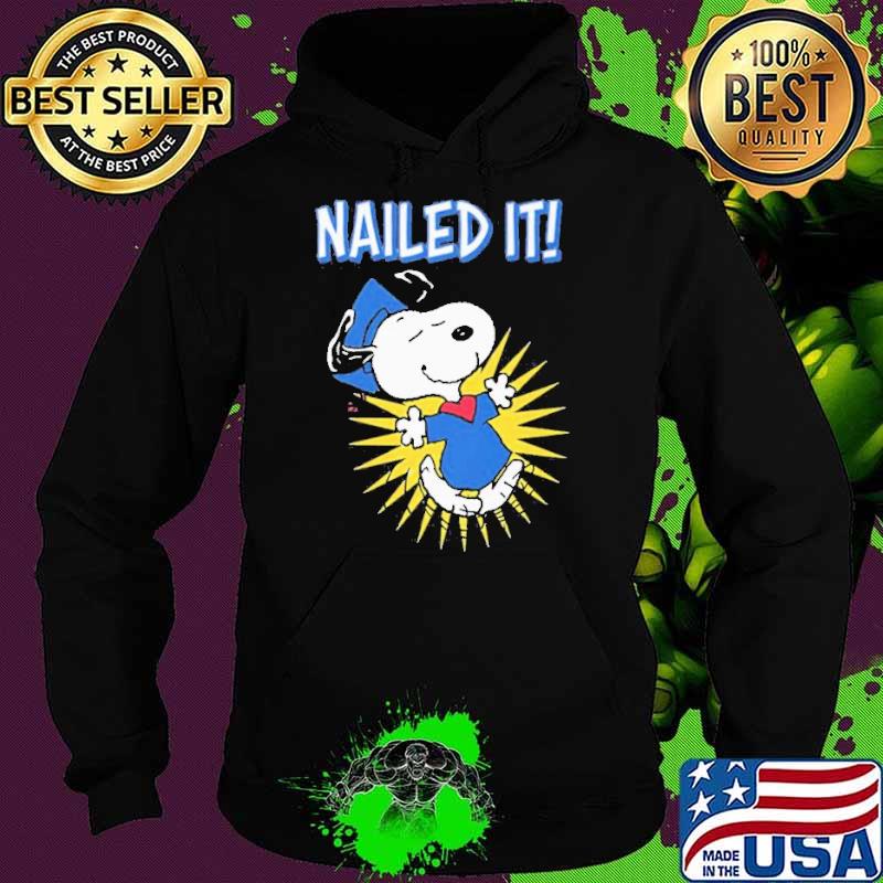 Snoopy Nailed It s Hoodie Snoopy Nailed It s Hoodie