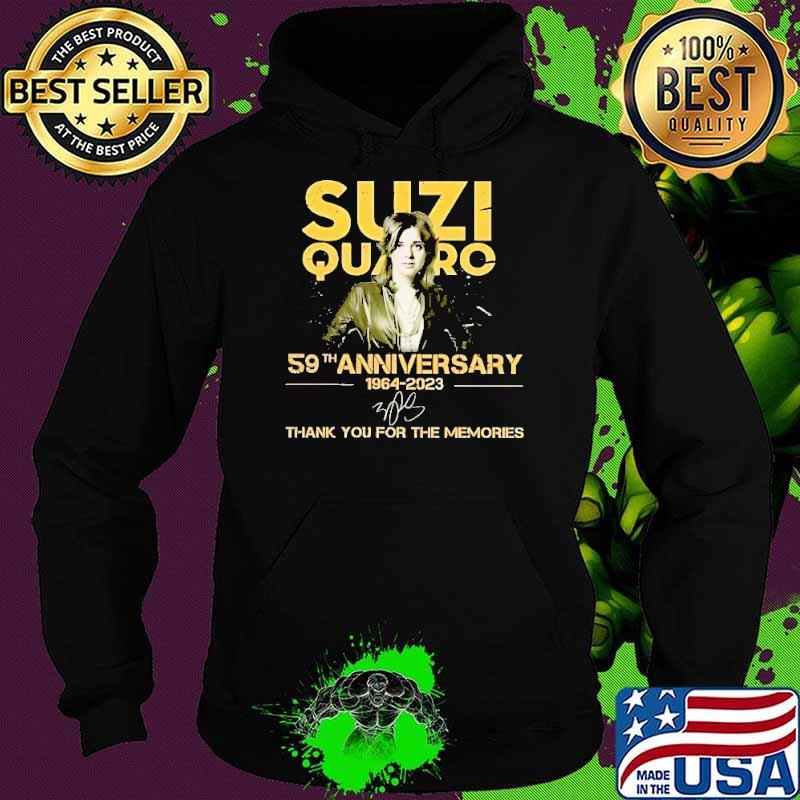 Suzi quatro 59th anniversary 1964 2023 thank you for the memories signature s Hoodie Suzi quatro 59th anniversary 1964 2023 thank you for the memories signature s Hoodie