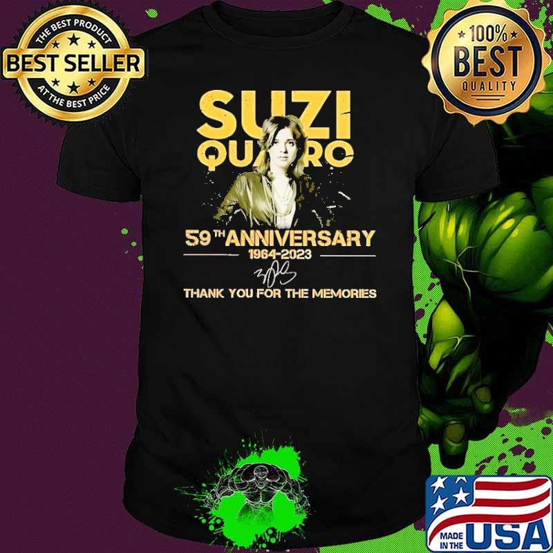 Suzi quatro 59th anniversary 1964 2023 thank you for the memories signature s Unisex Suzi quatro 59th anniversary 1964 2023 thank you for the memories signature s Unisex