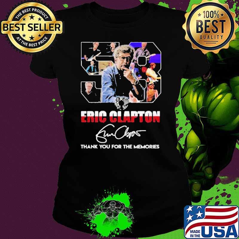 Top 58 Years Eric Clapton thank you for the memories signature shirt
