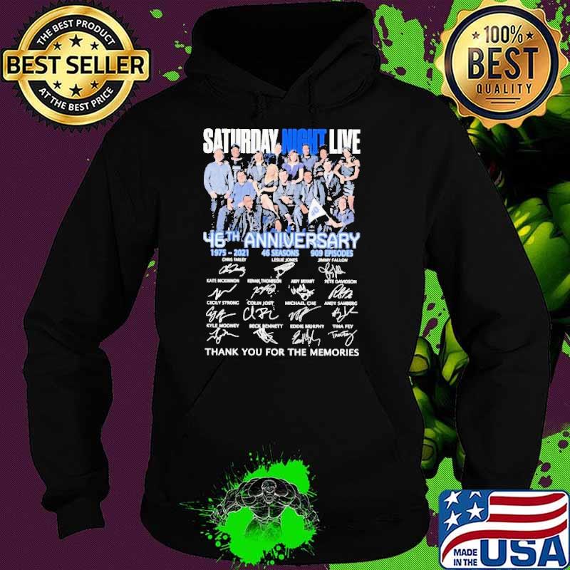 Top saturday night live 46th anniversary thank you for the memories signature s Hoodie Top saturday night live 46th anniversary thank you for the memories signature s Hoodie