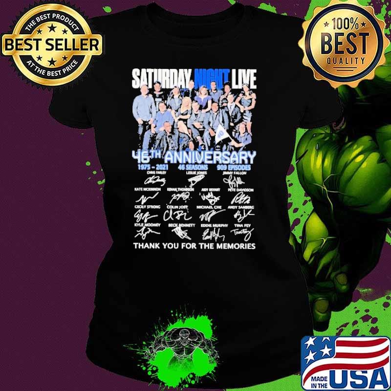 Top saturday night live 46th anniversary thank you for the memories signature s Ladies tee Top saturday night live 46th anniversary thank you for the memories signature s Ladies tee