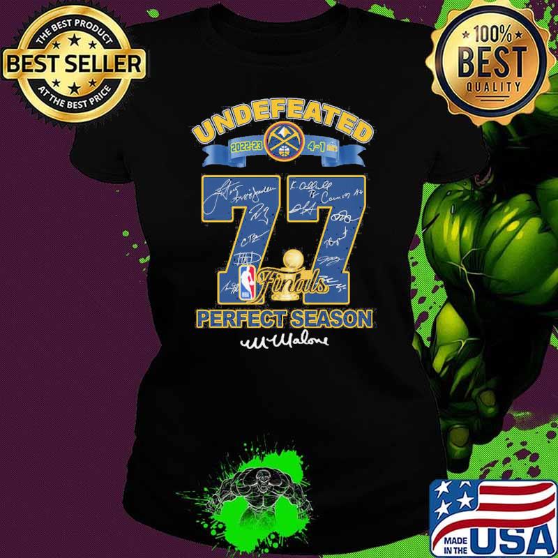 Undefeated 2023 Denver Nuggets 77 NBA Finals Perfect Season T Shirt