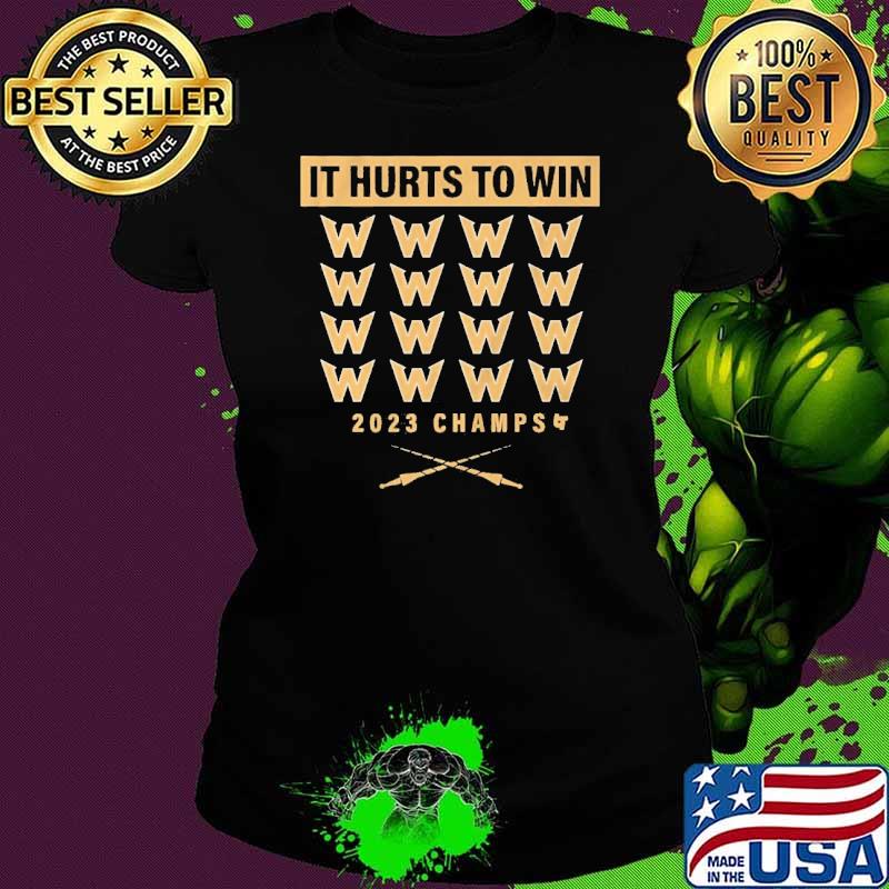 Vegas Golden Knights It Hurts To Win 2023 Champs Shirt