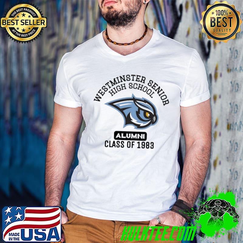 Westminster senior high school alumni class of 1983 shirt