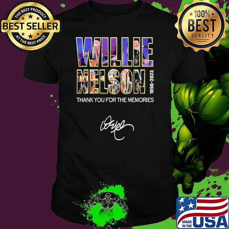 Willie nelson thank you for the memories 1956 2023 signature s Unisex Willie nelson thank you for the memories 1956 2023 signature s Unisex