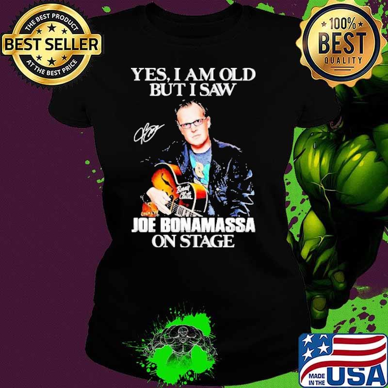 Yes i am old but saw Joe Bonamassa on stage signature shirt
