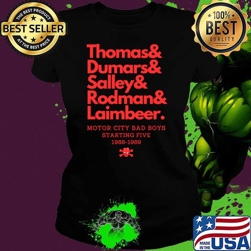 1988-1989 Detroit's Starting Five! Thomas And Dumars Salley Rodman T-Shirt