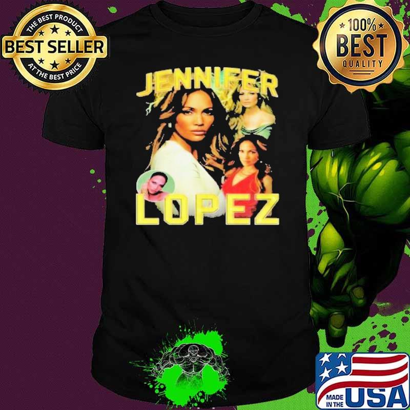 Awesome jennifer Lopez shirt