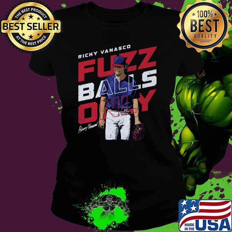 Awesome ricky Vanasco Texas Fuzz Balls Only Signature Baseball T-Shirt