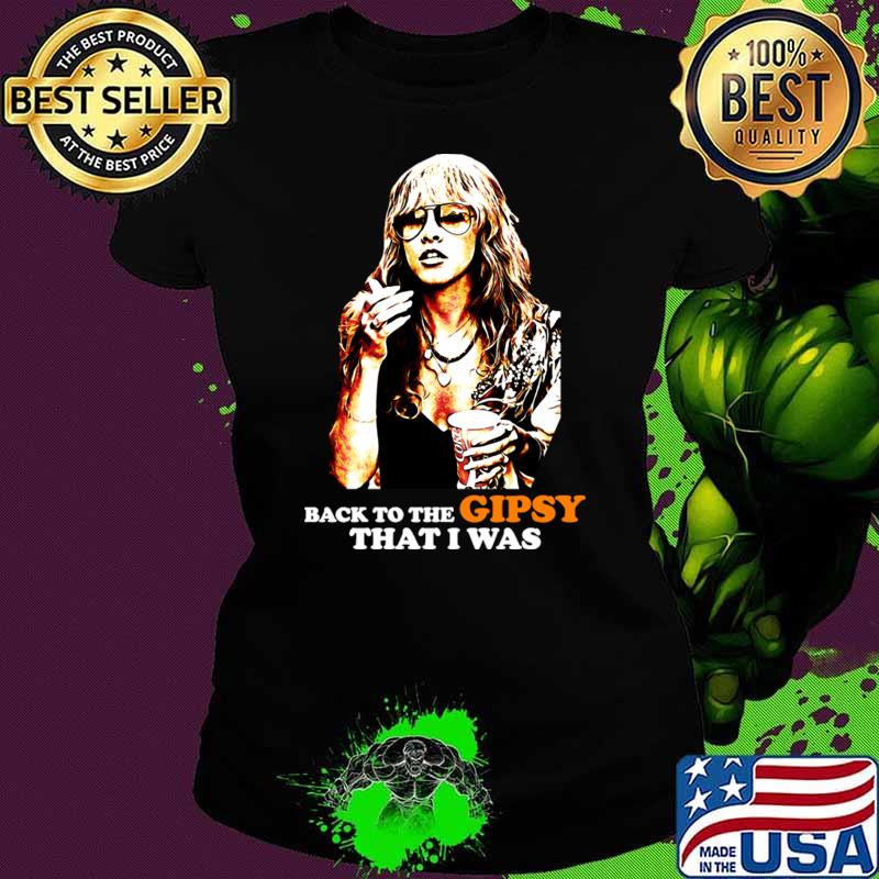 Back To The Gipsy That I Was Stevie Nicks Singer T-Shirt