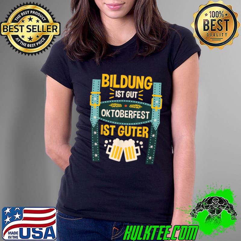 Bildung Oktoberfest Traditional Leather Trousers T-Shirt Ladies Tee Bildung Oktoberfest Traditional Leather Trousers T-Shirt Ladies Tee