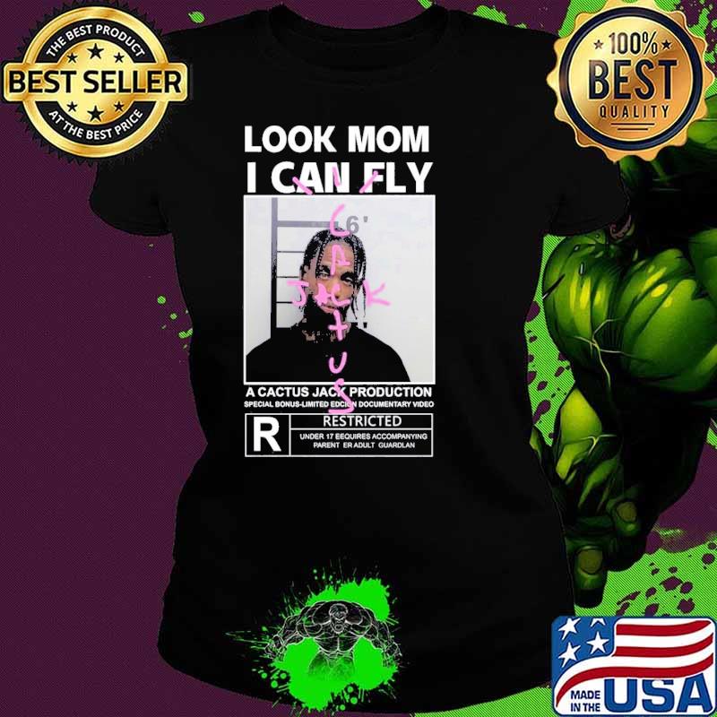 Cactus Jack Look Mom I Can Fly Travis Scott Astroworld shirt
