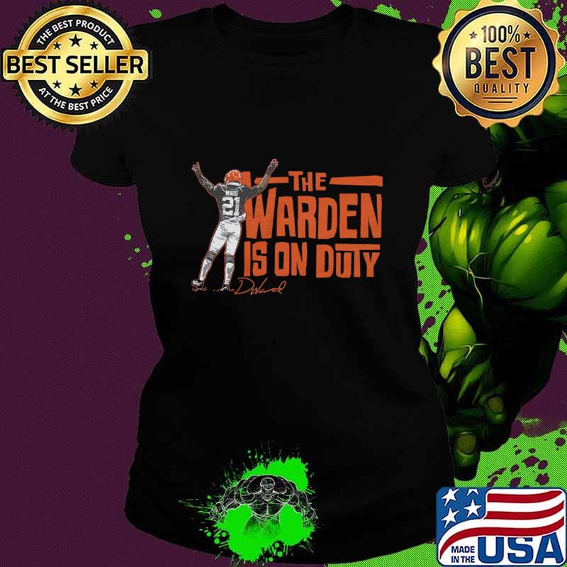 Denzel Ward The Warden's On Duty Signature An American Football Cleveland T-Shirt