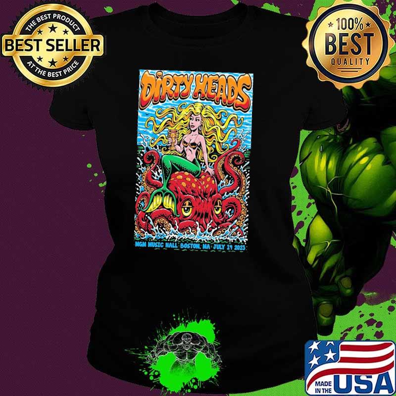 Dirty heads july 14 2023 mgm music hall Boston ma poster shirt