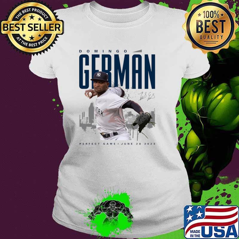 Domingo German Signature Perfect Game June 28 2023 T-Shirt Ladies tee Domingo German Signature Perfect Game June 28 2023 T-Shirt Ladies tee