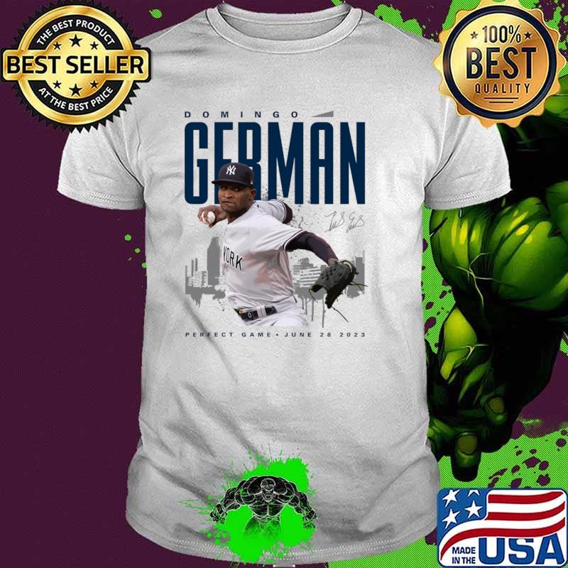 Domingo German Signature Perfect Game June 28 2023 T-Shirt