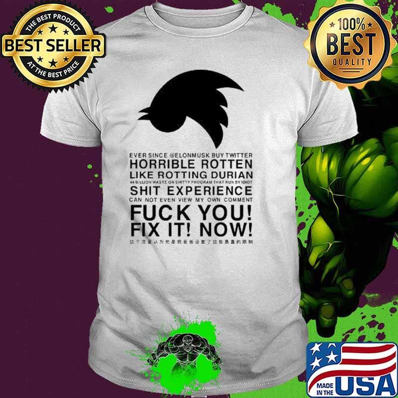 Ever Since Elon Musk Buy Twitter Horrible Rotten Like Rotting Durian Shirt Unisex Ever Since Elon Musk Buy Twitter Horrible Rotten Like Rotting Durian Shirt Unisex