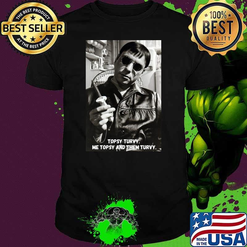 Funny alan Arkin Topsy Turvy Me Them Turvy T-Shirt