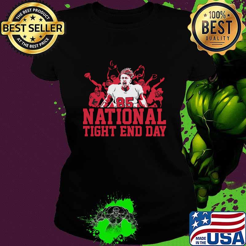 George Kittle National Tight End Day Football An American 1993 T-Shirt