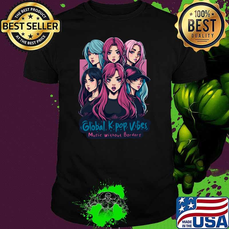 Global K-pop Vibes Music Without Borders T-Shirt Unisex Global K-pop Vibes Music Without Borders T-Shirt Unisex