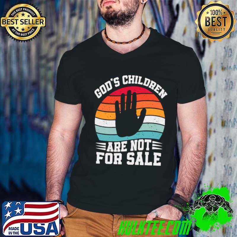God's Children Are Not For Sale Retro T-Shirt