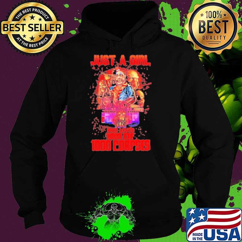 Halloween just a girl who loves House Of 1000 Corpses s Hoodie Halloween just a girl who loves House Of 1000 Corpses s Hoodie