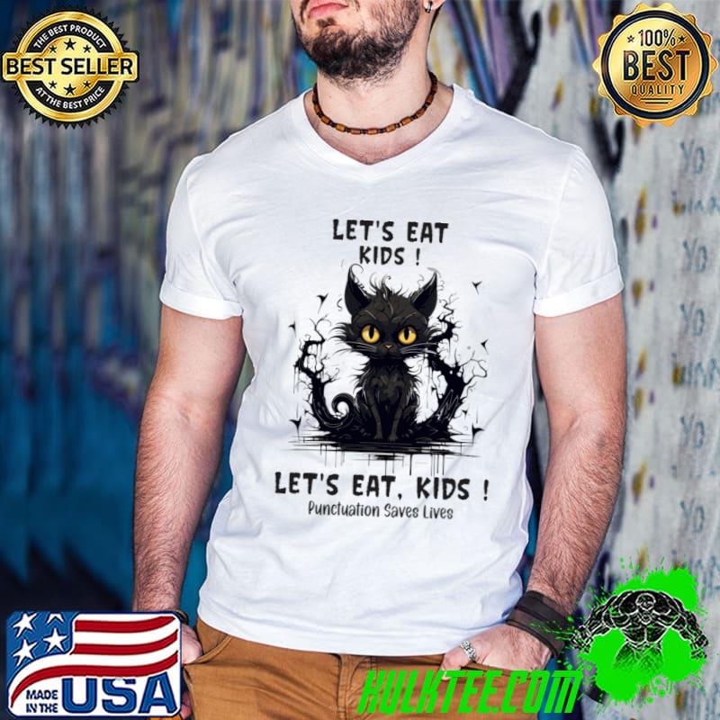 Halloween Let's Eat Kids Let's Eat Kids Punctuation Saves Lives Black Cat T-Shirt Guys V Neck Halloween Let's Eat Kids Let's Eat Kids Punctuation Saves Lives Black Cat T-Shirt Guys V Neck