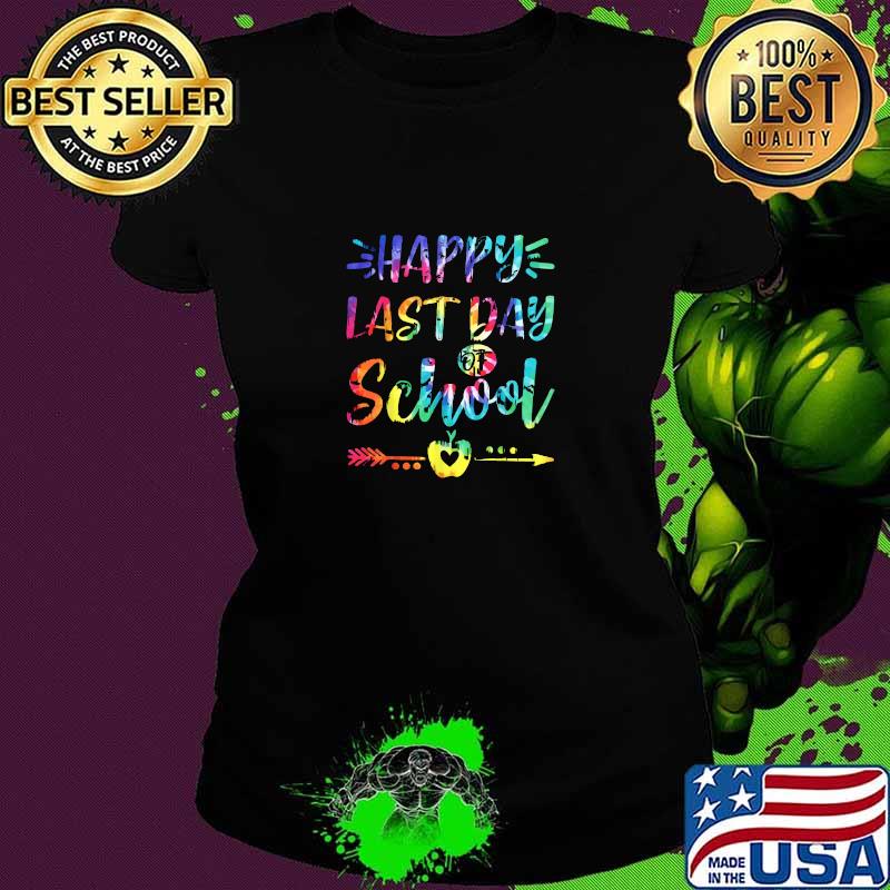 Happy Last Day of School Tie Dye Students and Teachers T-Shirt