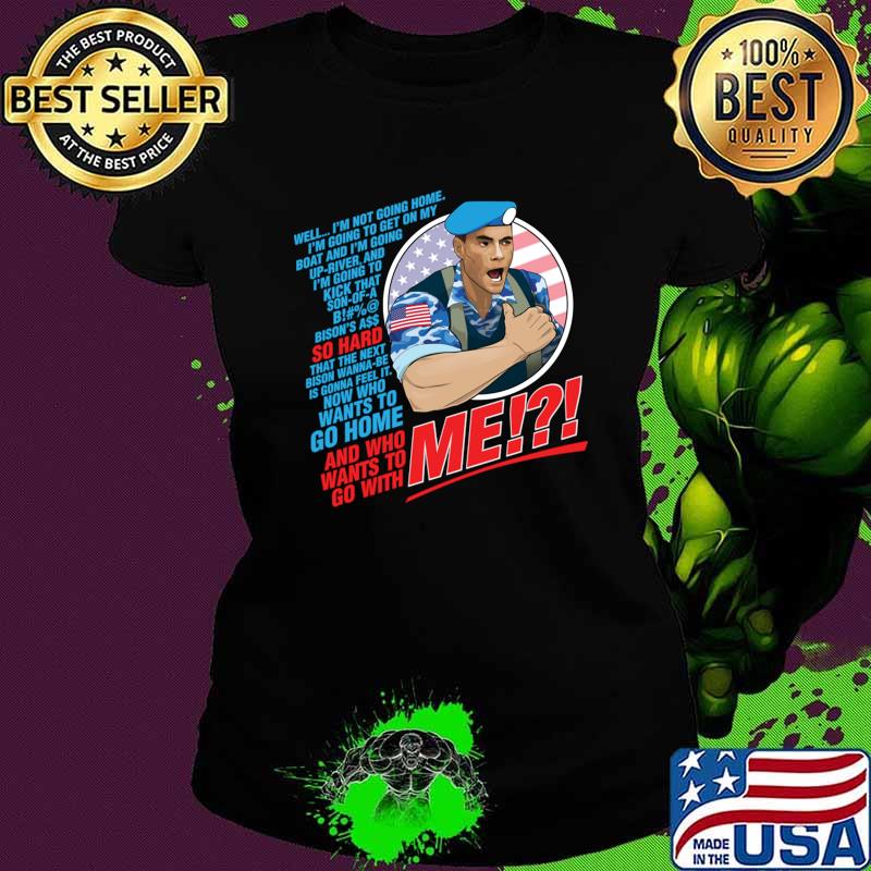 JCVD Guile Street Fighter Not Going Home Going Get On My Up-river T-Shirt JCVD Guile Street Fighter Not Going Home Going Get On My Up-river T-Shirt