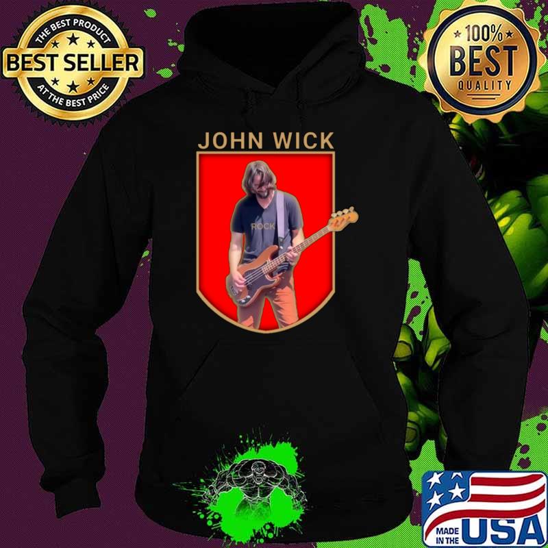 John Wick Guitarist Lagend Rock Music T-Shirt Hoodie John Wick Guitarist Lagend Rock Music T-Shirt Hoodie