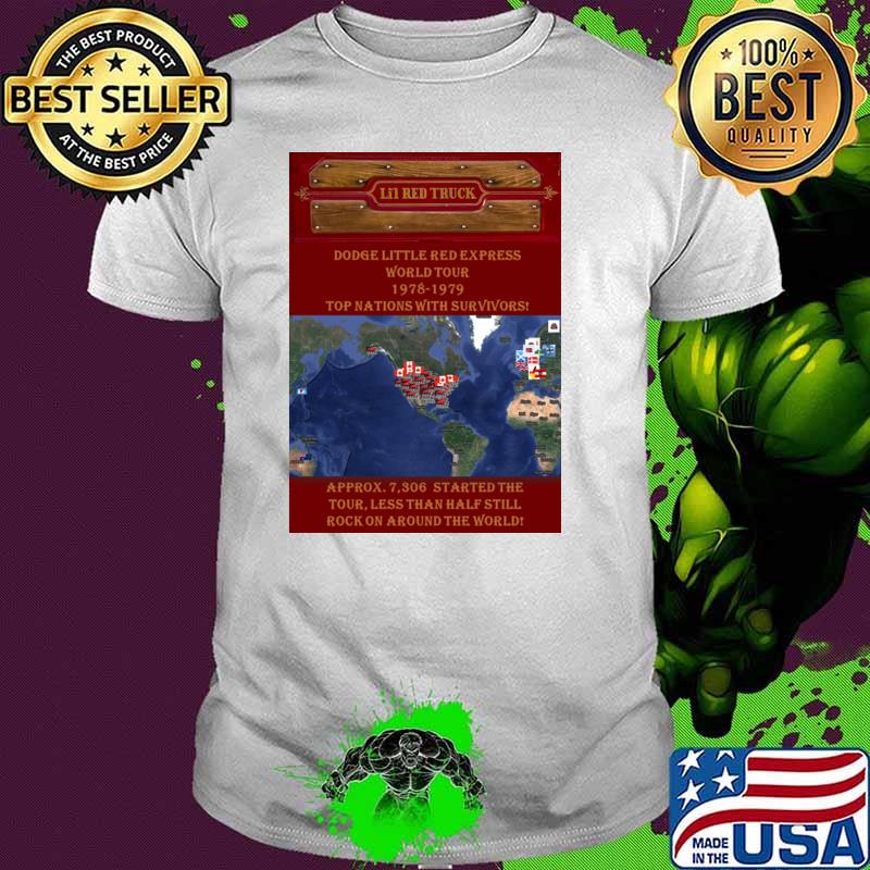 Lil' Red Trucks Dodge Little Red Express World Tour 1978 1979 T-Shirt
