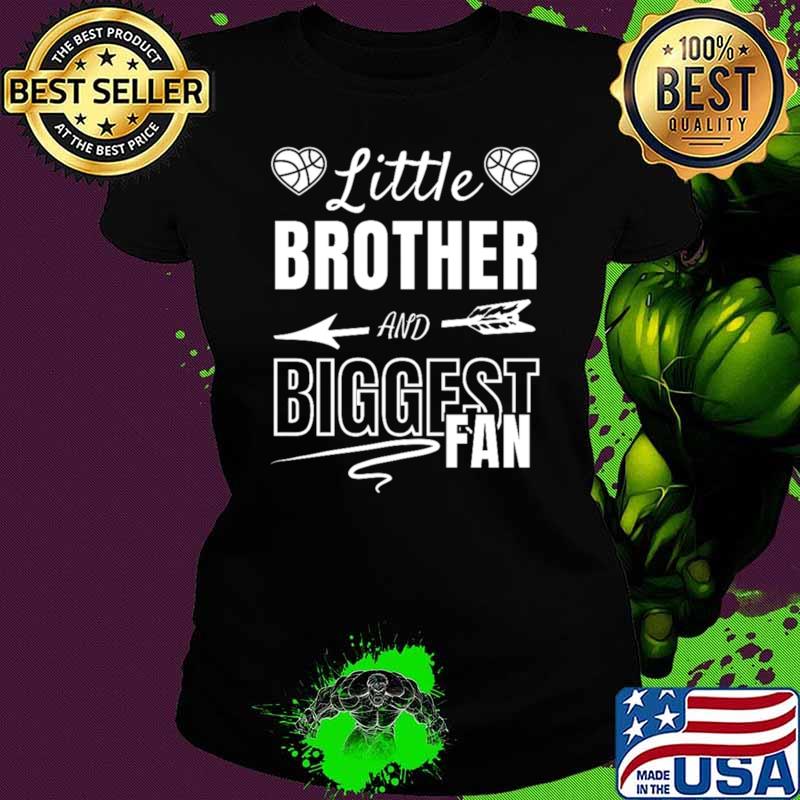 Little Brother and Biggest Fan, Basketball Brother T-Shirt