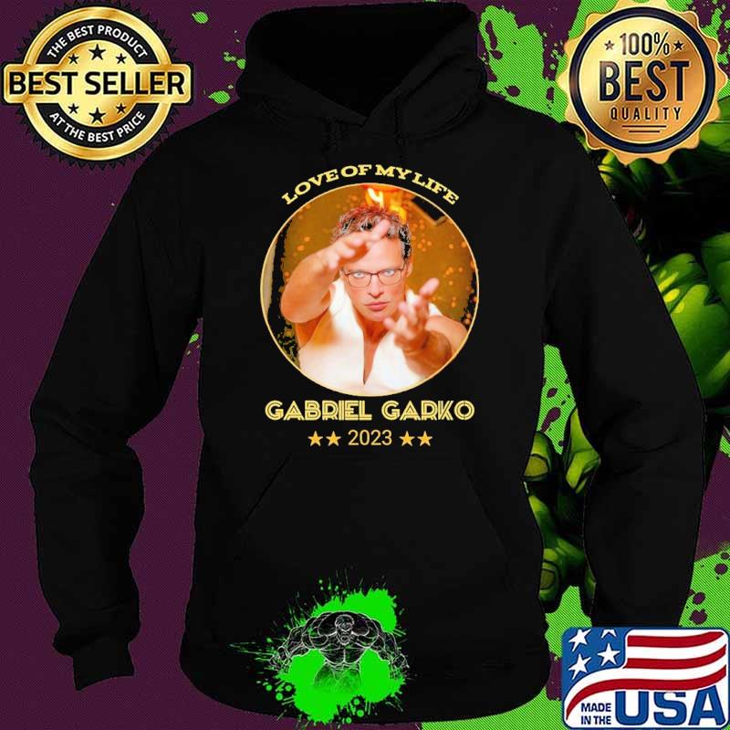 Love of my life Gabriel Garko 2023 stars s Hoodie Love of my life Gabriel Garko 2023 stars s Hoodie