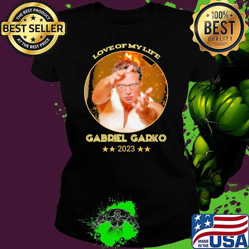 Love of my life Gabriel Garko 2023 stars s Ladies tee Love of my life Gabriel Garko 2023 stars s Ladies tee