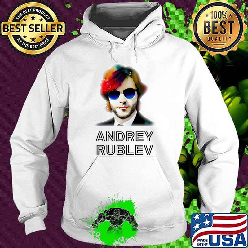 Lovers Tennis Players Quote, Andery Rublev ATP Tour T-Shirt Hoodie Lovers Tennis Players Quote, Andery Rublev ATP Tour T-Shirt Hoodie